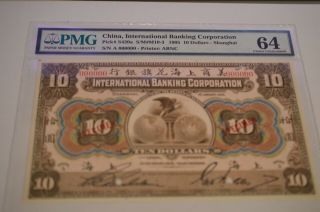 Specimen China,  International Bank 10 Dollars,  1905,  Pick S42a,  Shanghai,  Pmg 64