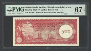 Netherlands Antilles 500 Gulden 2 - 1 - 1962 P7a Uncirculated Graded 67