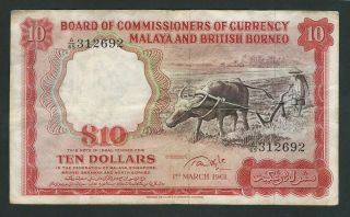 Malaya & British Borneo 10 Dollar 1961 P - 9a F/ Vf