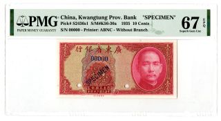 China.  1935,  Kwangtung Provincial Bank 10 Cents,  P - S2436s1 Gem Unc 67 Epq