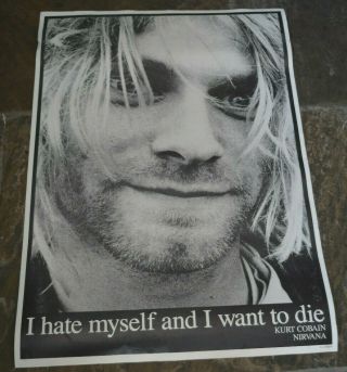 Kurt Cobain Nirvana I Hate Myself And I Want To Die Poster Huge Large
