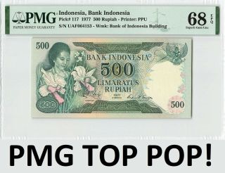 Indonesia 500 Rupiah 1977 Pick 117 Pmg Gem Uncirculated 68 Epq Top Pop