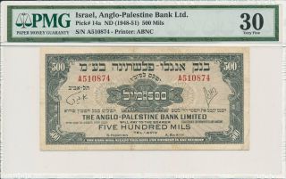 Anglo - Palestine Bank Ltd.  Israel 500 Mils Nd (1948 - 51) Prefix A Pmg 30