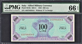 Italy 1943 Allied Military Currency 100 Lire Pick - M15b Gem Unc Pmg 66 Epq
