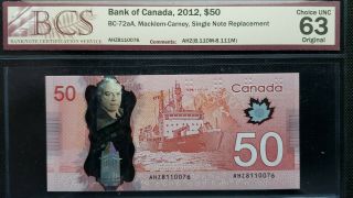Bank Of Canada 2012 $50 Bc - 72aa Macklem - Carney Ahz Singlenote Replacement Cunc63