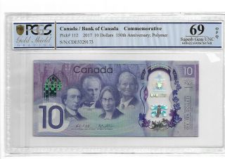 Canada/bank Of Canada 2017 10 Dollars 150th Anniversary Pcgs 69 Opq/ppq