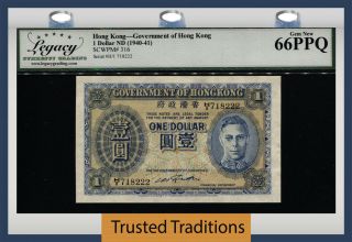 Tt Pk 316 1940 - 41 Hong Kong Government 1 Dollar King George Vi Lcg 66 Ppq Gem