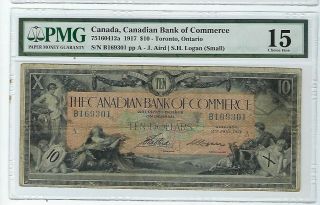 1917 $10 The Canadian Bank Of Commerce Currency Toronto Pmg Choice Fine 15