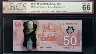 Bank Of Canada 2012 $50 Bc - 72aa - I Macklem - Carney Replacement Gem 66 Fmw1453146