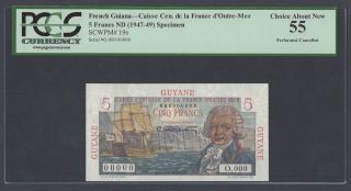 French Guiana - Caise Central France D " Outre - Mer 5 Francs (1947 - 49) Specimen P19s