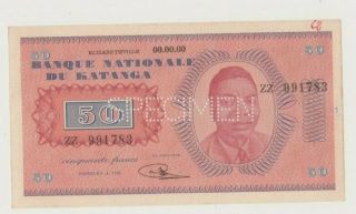 Katanga P 7 Specimen 50 Francs 1960 Tshombe Province Autonomy Xf