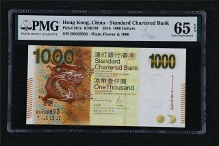 2016 Hong Kong China - Standard Chartered Bank 1000 Dollars Pick 301e Pmg65epq Unc