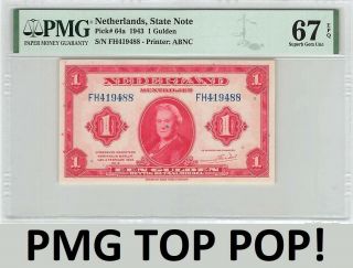 Netherlands 1 Gulden 1943 State Note Pick 64 Pmg Gem Unc 67 Epq Top Pop