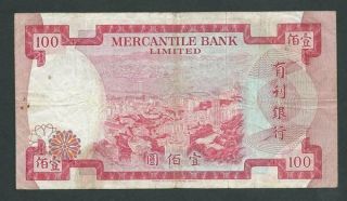 1974 $100 HONG KONG MERCANTILE BANK VF 2