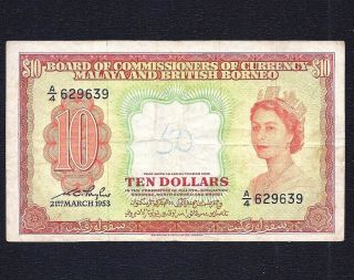 Malaya And British Borneo 10 Dollars 1953 P - 3 Queen Elizabeth Ii Avf