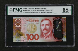 2015 - 16 Zealand Reserve Bank 100 Dollars Pick 195a Pmg 68 Epq Gem Unc