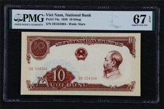 1958 Viet Nam National Bank 10 Dong Pick 74a Pmg 67epq Gem Unc