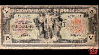 1917 The Canadian Bank Of Commerce 5$ A761871 - Vg/f -