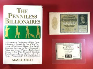 Penniless Billionaires Hyperinflation,  1792 France Assignat,  10,  000 Mark Vampire