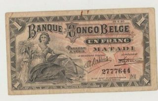 Belgian Congo P 3 Matadi 1 Franc 26.  6.  1920 Woman Seated Fine