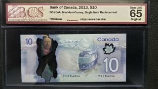 Bank Of Canada 2013 $10 Bc - 70aa Macklem - Carney Fez Single Note Replacement Gem65