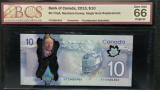 Bank Of Canada 2013 $10 Bc - 70aa Macklem - Carney Ftc Single Note Replacement Gem66