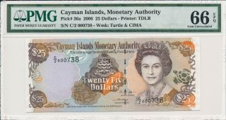 Monetary Authority Cayman Islands $25 2006 Low No.  000738 Pmg 66epq