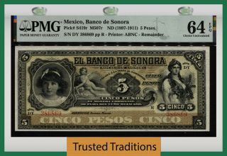 Tt Pk S419r Nd (1897 - 1911) Mexico Banco De Sonora 5 Pesos Remainder Pmg 64 Epq