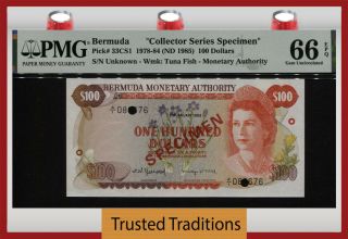 Tt Pk 33cs1 1978 - 84 Bermuda 100 Dollars Queen Elizabeth Ii Specimen Pmg 66q Gem