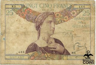 1933 - 1945 French Guiana 25 Francs Banque De La Guyane Series N.  5 Note Scarce
