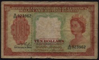 Malaya - Malaya & British Borneo.  Queen Elizabeth $10 Banknote 1953 P3