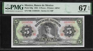 Mexico 5 Pesos 1961 Pmg 67 Epq Unc P 60g Printer: Abnc Pmg Population 20/1