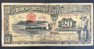 Mexico 20 Pesos Banco De Durango Veinte Pesos 11 De Mayo De 1903