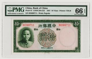 P - 81 Chinese 1937 Bank Of China 10 Yuan Pmg 66 Epq Gem Uncirculated Bd099711