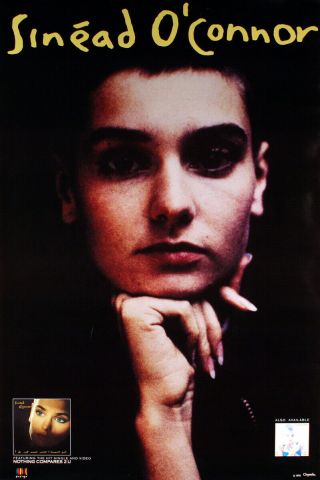 Sinead O’connor 1990 I Do Not Want What I Haven’t Got Promo Poster