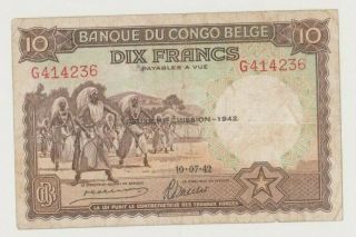 Belgian Congo P 14b 10 Francs 10.  07.  1942 Watusi Dancers Soldiers Parade Fine