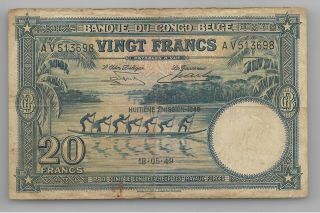 Belgian Congo 20 Francs 18 - 05 - 1949 P15