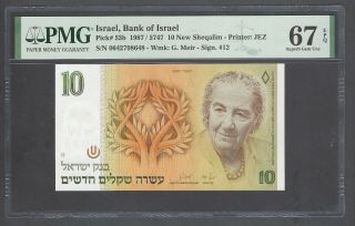 Israel 10 Sheqalim 1987/5747 P53b Uncirculated Grade 67