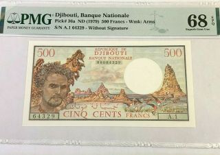 Nd (1979) Djibouti 500 Francs Banknote,  P 36a,  Pmg Gem Unc 68 Epq