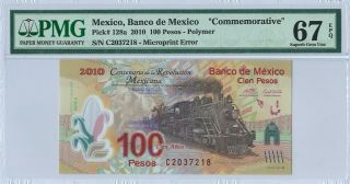 Mexico 100 Pesos P128a 2010 Pmg 67 Epq S/n C2037218 " Commemorative " Polymer