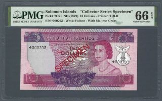 Solomon Islands 10 Dollars 1977 (1979) P - 7cs1 Specimen,  Pmg 66 Epq Gem Unc Qeii