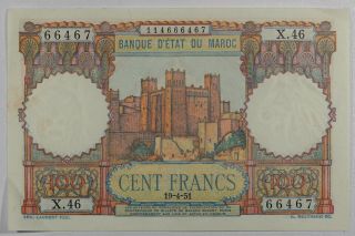 Morocco 100 Francs 19 - 4 - 1951.  Xf