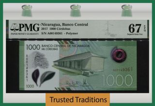 Tt Pk Unl 2017 Nicaragua Banco Central 1000 Cordobas Pmg 67 Epq Gem Unc.