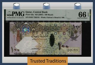 Tt Pk 26a Nd (2007) Qatar Central Bank 100 Riyals Pmg 66 Epq Gem Uncirculated