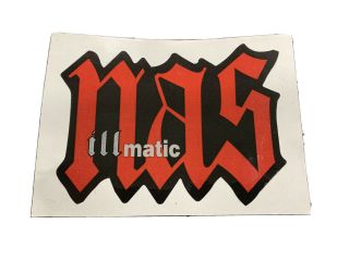 Vintage Sticker Nas Ill Matic Og Hip Hop Promo Only 1994 Memorabilia Rare
