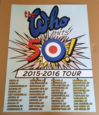 The Who Hits 50 North American Tour Poster - 2015 - 2016 - 18 " X 24 "