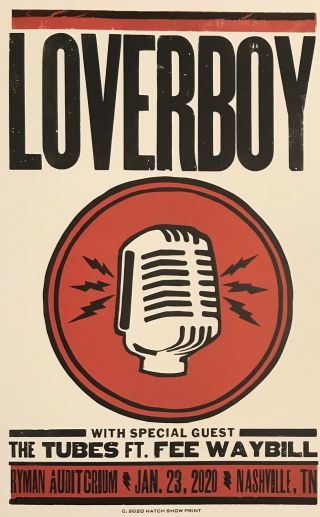 Loverboy - The Tubes - Hatch Show Print - Ryman Auditorium - Poster
