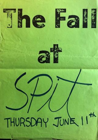 The Fall Poster From 1st Us Tour ‘81 At Boston Spit Club Mark E.  Smith Punk