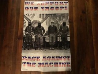Vintage 1996 Funky Rage Against The Machine Poster We Support Our Troops