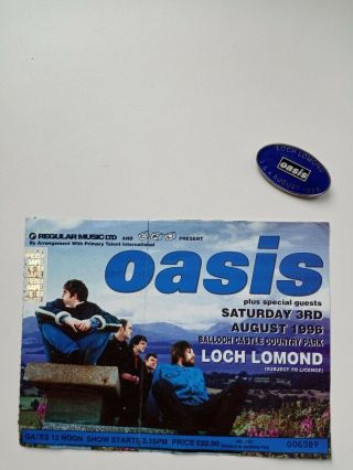 Oasis Loch Lomond Gig Ticket And Souvenir Badge